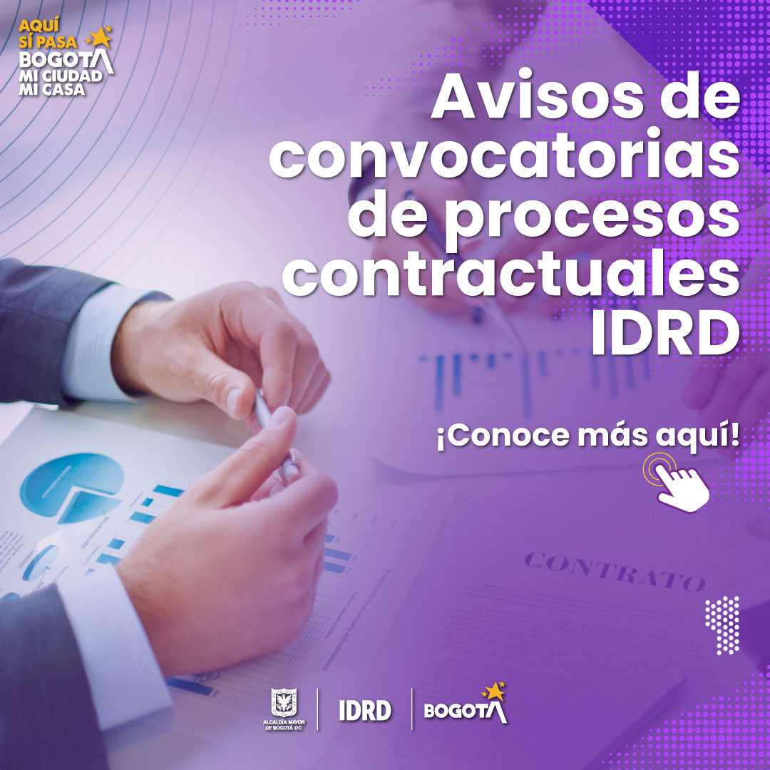 Avisos de Convocatorias de Procesos Contractuales IDRD. 