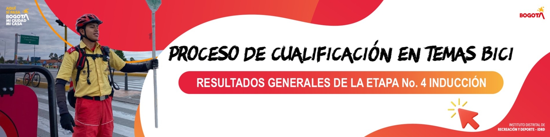 Resultados generales Décima primera citación - convocatoria Guardianes de la Ciclovía