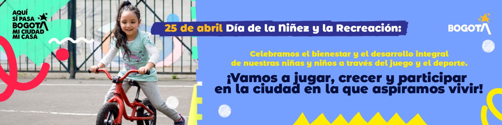 Día de la Niñez y la RECREACIÓN  - 25 DE ABRIL