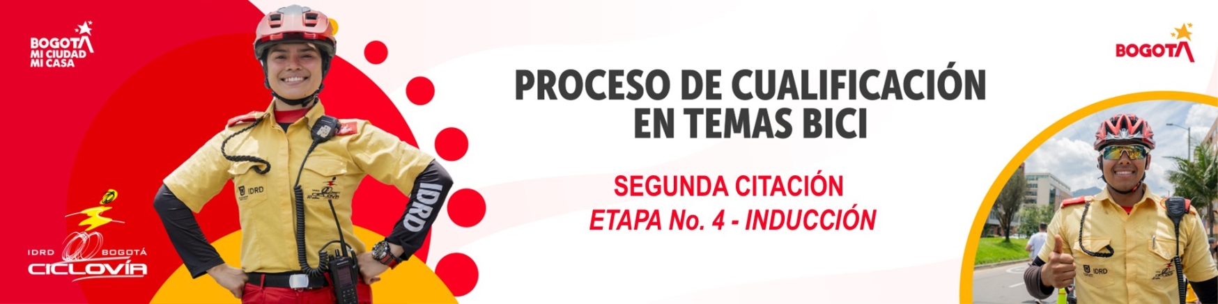 Guardianes de la Ciclovía ETAPA No. 4 - INDUCCIÓN- SEGUNDA CITACIÓN