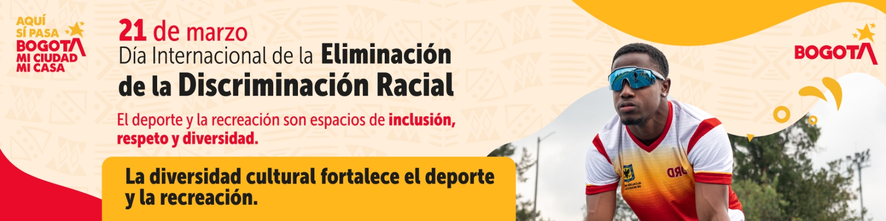 21 de marzo - Día Internacional de la Eliminación de la Discriminación Racial